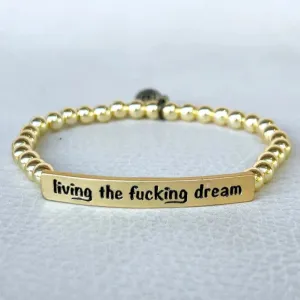 Living The Dream Gold Bracelet