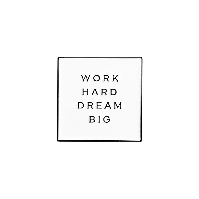 Motivational Brooch Enamel Pin